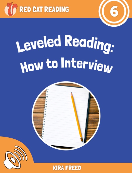 Leveled Reading: How to Interview