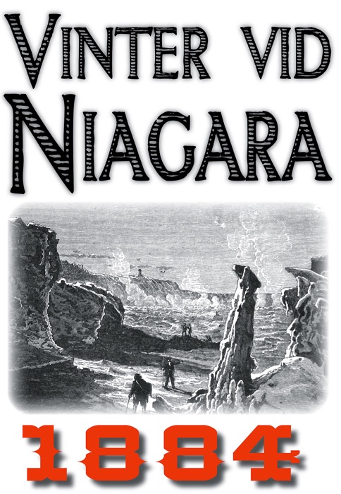 En vinterresa till Niagarafallet år 1884