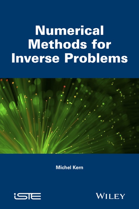 Numerical Methods for Inverse Problems