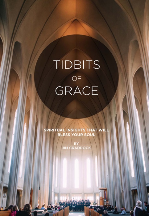 Tidbits of Grace