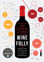 Madeline Puckette - O guia essencial do vinho: Wine Folly artwork