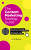 The Content Marketing Strategy Guide - Jon M. Buchan