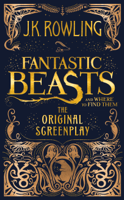J.K. Rowling - Fantastic Beasts and Where to Find Them: The Original Screenplay artwork