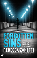 Rebecca Zanetti - Forgotten Sins: Sin Brothers Book 1 (A heartstopping, addictive thriller) artwork