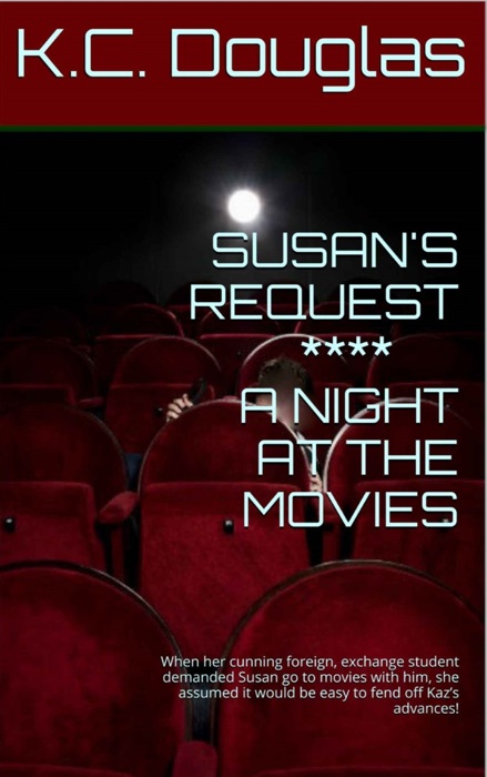 Susan's Request: A Night at the Movies