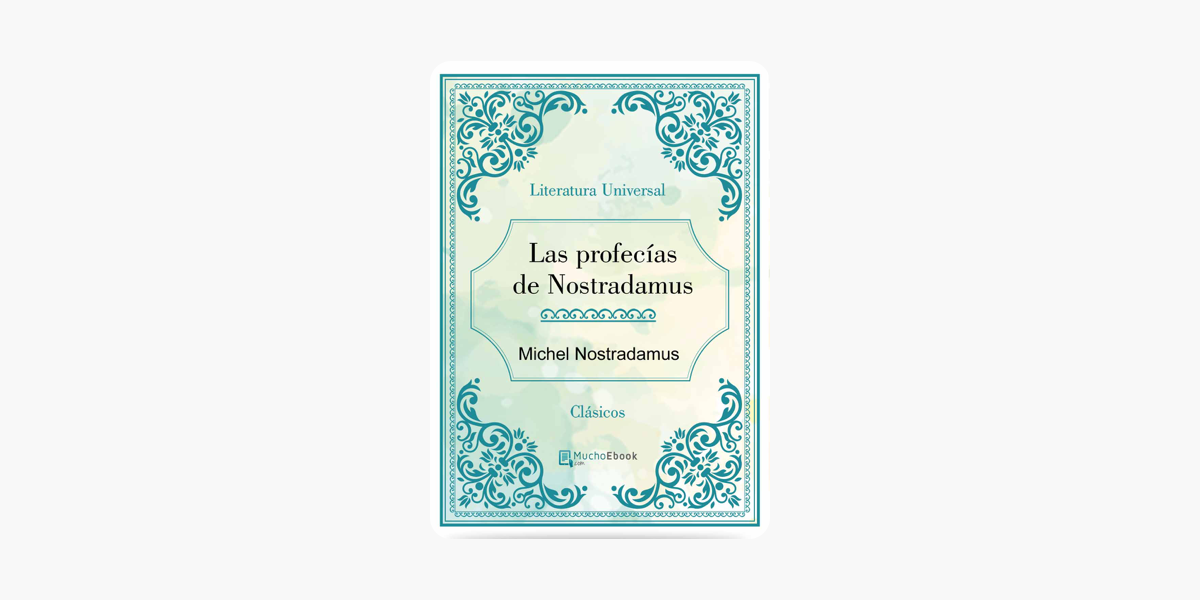 Las Profecias De Nostradamus - 