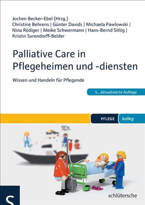 Palliative Care in Pflegeheimen und -diensten