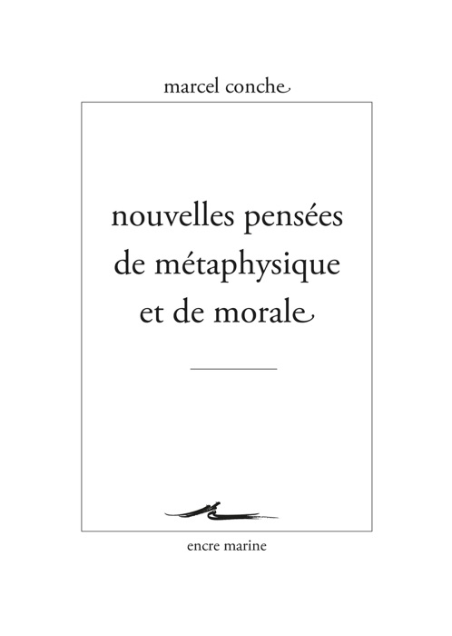 Nouvelles pensées de métaphysique et de morale