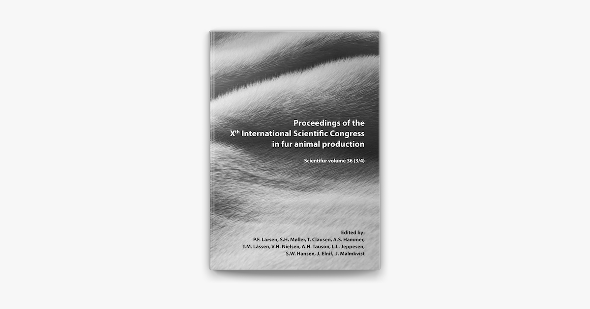 Proceedings Of The Xth International Scientific Congress In Fur Animal Production Sur Apple Books