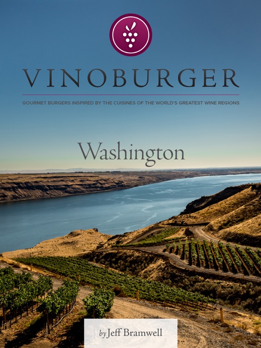 VinoBurger: Washington