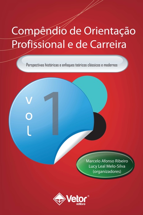 Compêndio de Orientação Profissional e de Carreira Vol.1