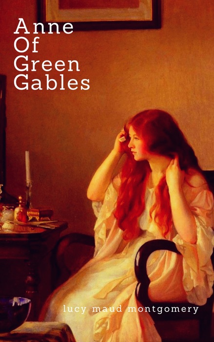 Anne Of Green Gables