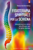 Fisioterapia spirituale per la schiena - Tanja Aeckersberg
