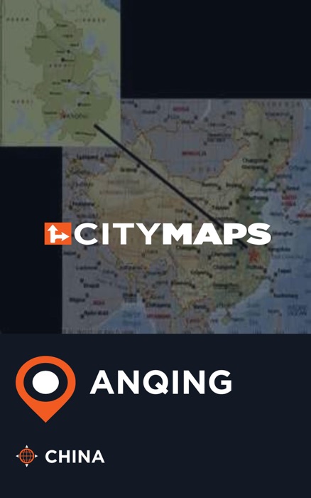 City Maps Anqing China