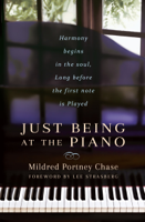 Mildred Portney Chase - Just Being At the Piano artwork