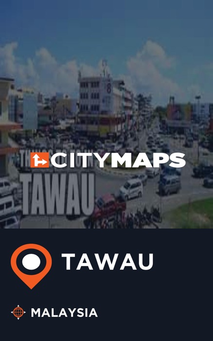 City Maps Tawau Malaysia
