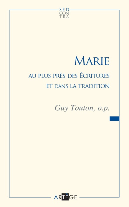 Marie au plus près des Écritures et dans la tradition