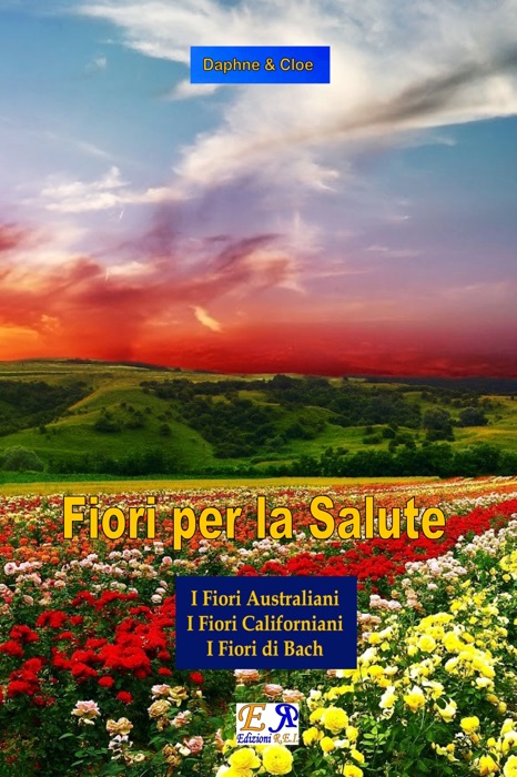 Fiori per la Salute - La Trilogia