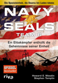 Navy Seals Team 6 - Howard E. Wasdin & Stephen Templin