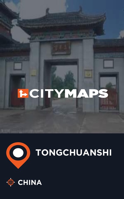 City Maps Tongchuanshi China