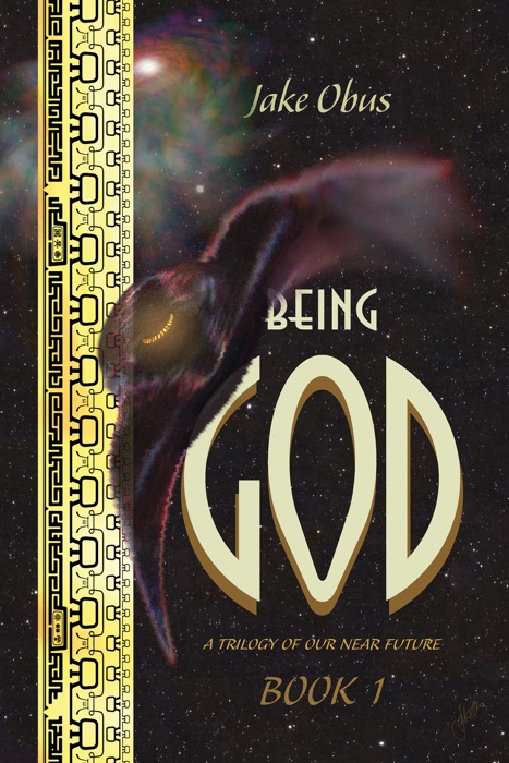 Being God, Book One
