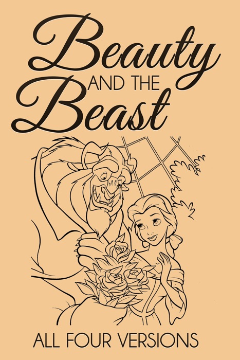 Beauty and the Beast – All Four Versions