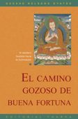 El camino gozoso de buena fortuna - Gueshe Kelsang Gyatso