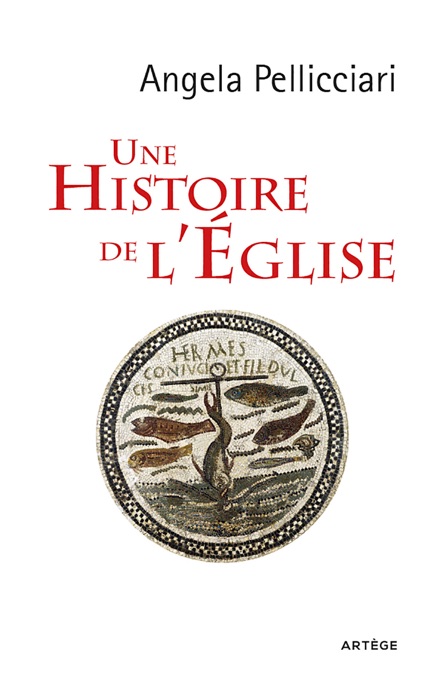 Une histoire de l'Eglise