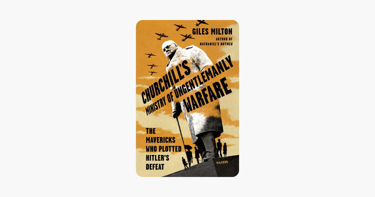‎Churchill's Ministry of Ungentlemanly Warfare on Apple Books