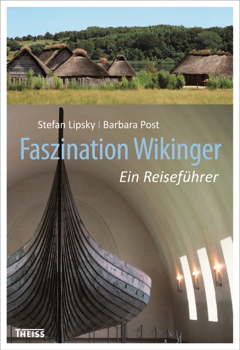 Faszination Wikinger