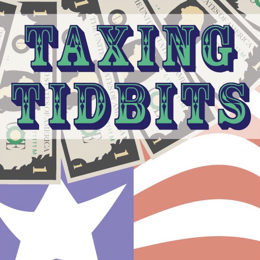 Taxing Tidbits