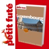 Luxembourg 2011/12 - Petit Futé - Guide Numérique - Tourisme - Voyage - Loisirs