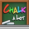 Chalk a Lot