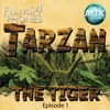 Tarzan The Tiger - Episode 1 'Call Of The Jungle' - Films4Phones