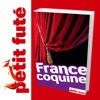 France Coquine -  Petit Futé - Guide numérique - V...