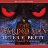 The Warded Man (Audiobook)