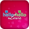 Hello-Hello Love (for iPhone)