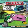 Auto-B-Good: Hometown Heroes Animated AppVideo for Kids