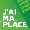 J'ai ma place