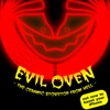 Evil Oven