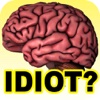 Idiot IQ Test