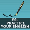ESL – Practice your English