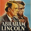 Abraham Lincoln by D.W. Griffith - Classic Film