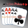 Rapid Fire Video Poker