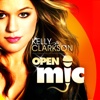 Kelly Clarkson Open Mic
