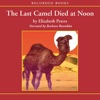 The Last Camel Died at Noon (Audiobook)