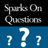 Sparks On Questions