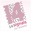 14 Signals for women