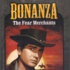 Bonanza: The Fear Merchants (1959) appMovie