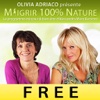 Maigrir 100 % Nature  avec Alessandra Moro Buronzo et Olivia Adriaco (gratuite)